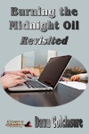 Burning the Midnight Oil Revisited by Dawn Colclasure