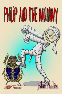 Philip and the Mummy by John Paulots