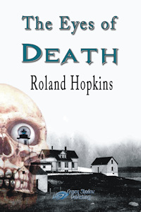 The Eyes of Death by Roland Hopkins