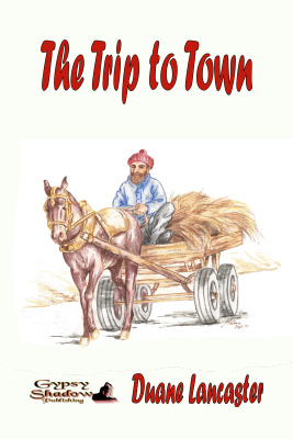 The Trip to Town by Duane Lancaster