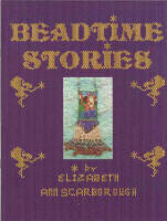 Elizabeth Ann Scarborough's Beadtime Stories